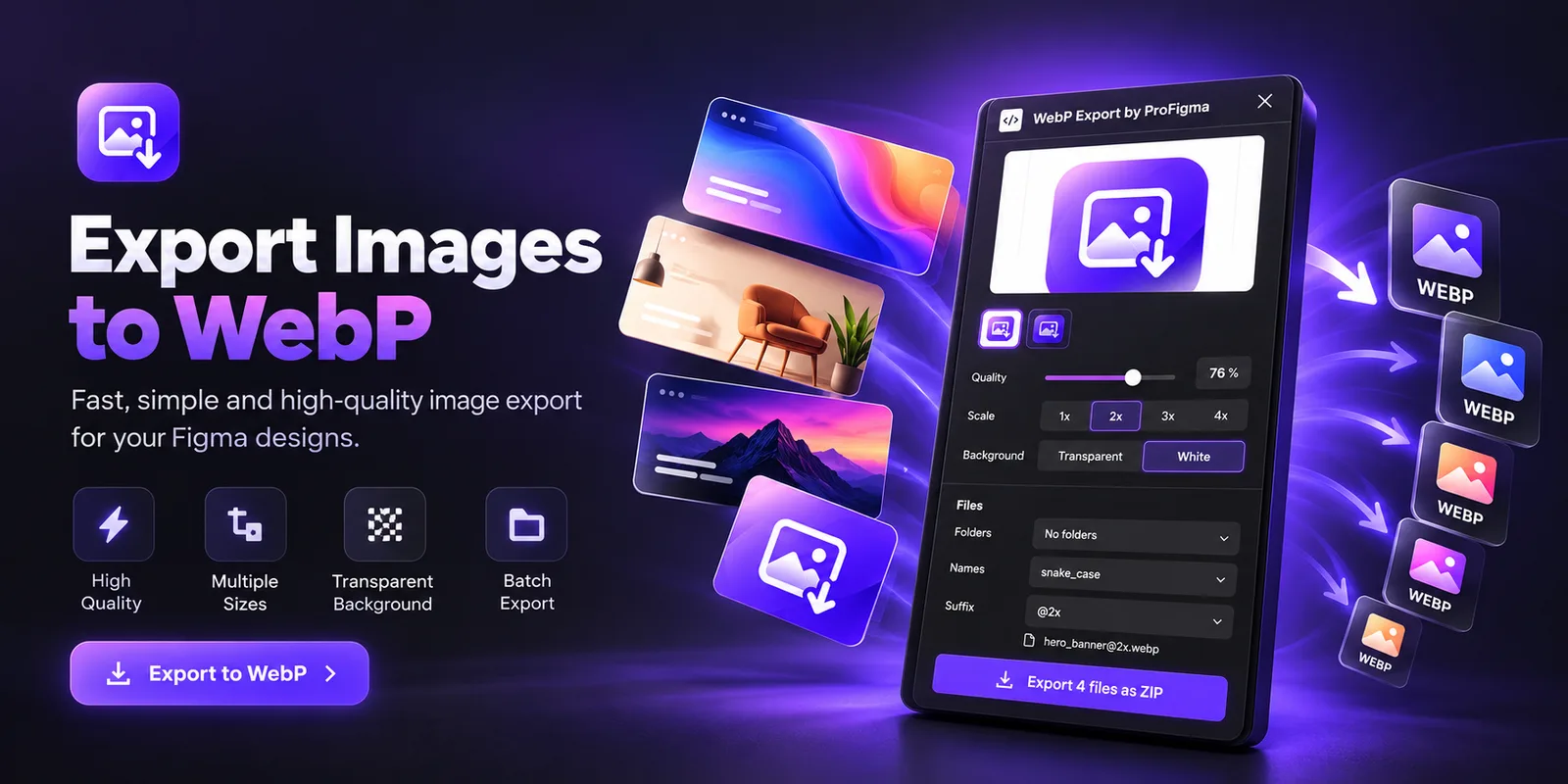 WebP Export by ProFigma plugin panel with quality, scale, background, folders, names and suffix settings